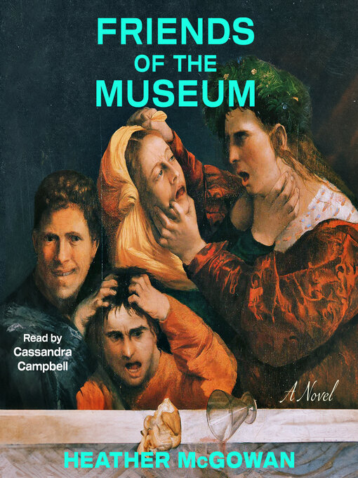 Title details for Friends of the Museum by Heather McGowan - Wait list